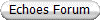 Echoes Forum